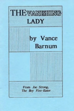The Vanishing Lady by Vance Barnum - Click Image to Close
